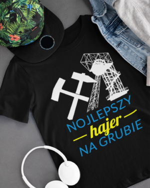 "Nojlepszy Hajer na Grubie" lub Najlepszy Przodowy na Kopalni
