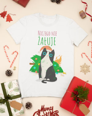 Koszulka Świąteczna Niczego nie Żałuję
