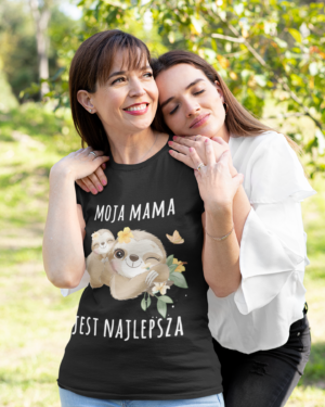 Koszulka Moja Mama Jest Najlepsza 1