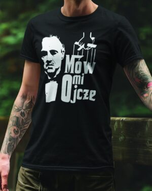 Koszulka Mów mi Ojcze